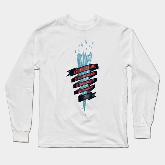 WARMING HOAX Long Sleeve T-Shirt by KinguOmega